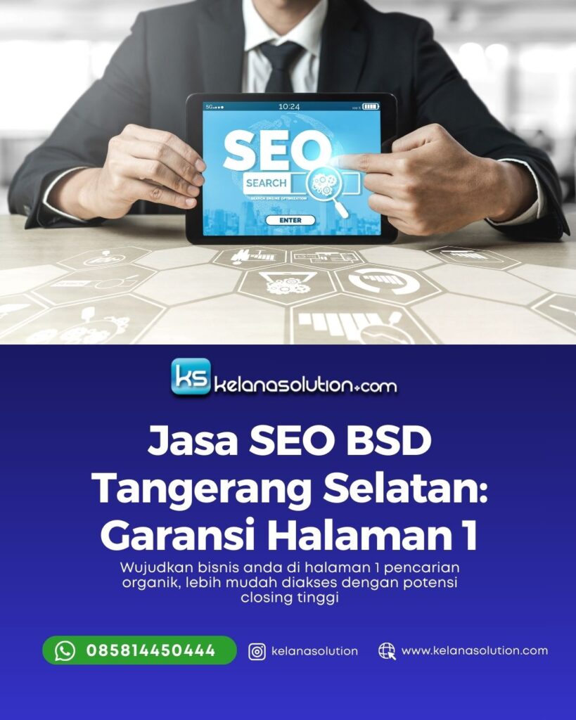 Jasa SEO BSD Tangsel: Jaminan Halaman #1