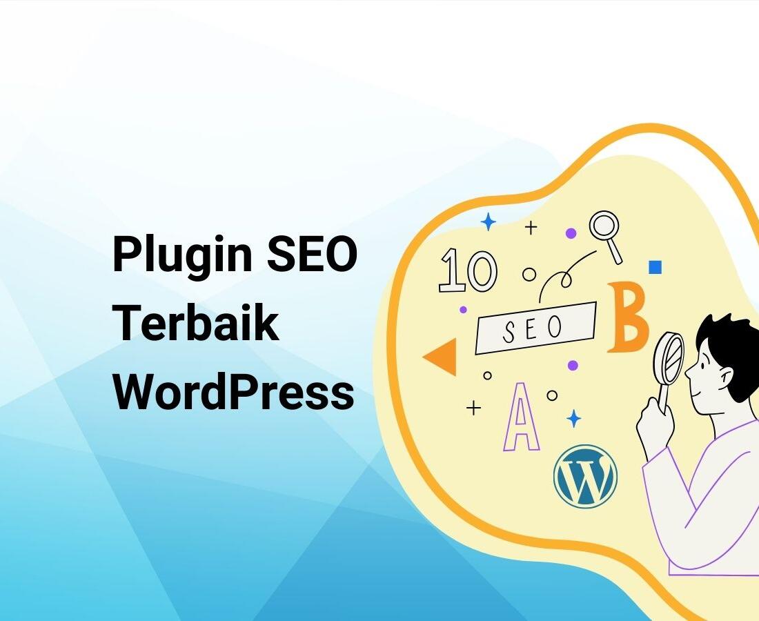 8 Plugin SEO Terbaik WordPress: Bikin Pencarian Jadi Mudah